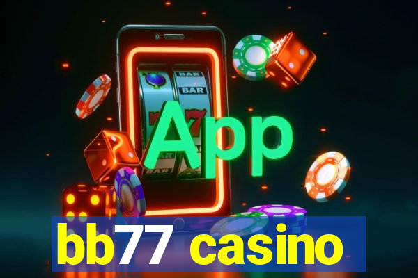 bb77 casino